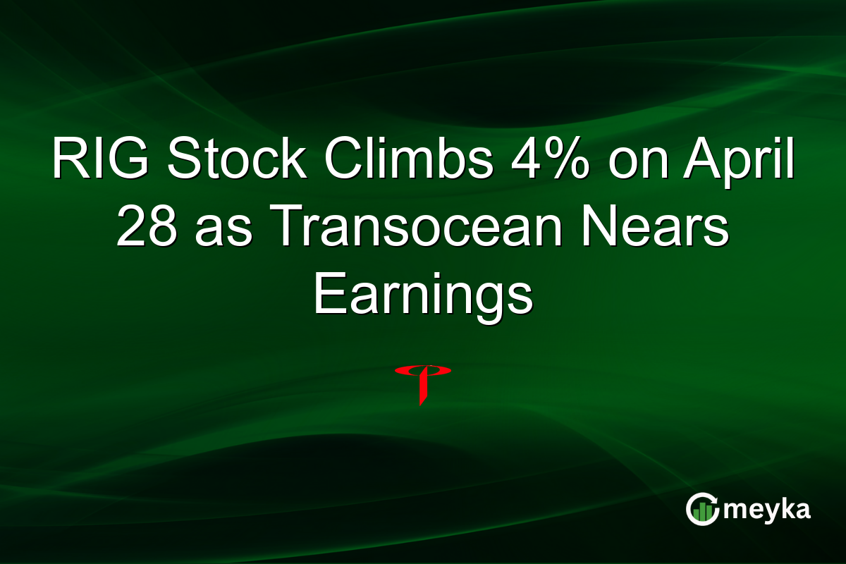 RIG Stock Climbs 4% on April 28 as Transocean Nears Earnings