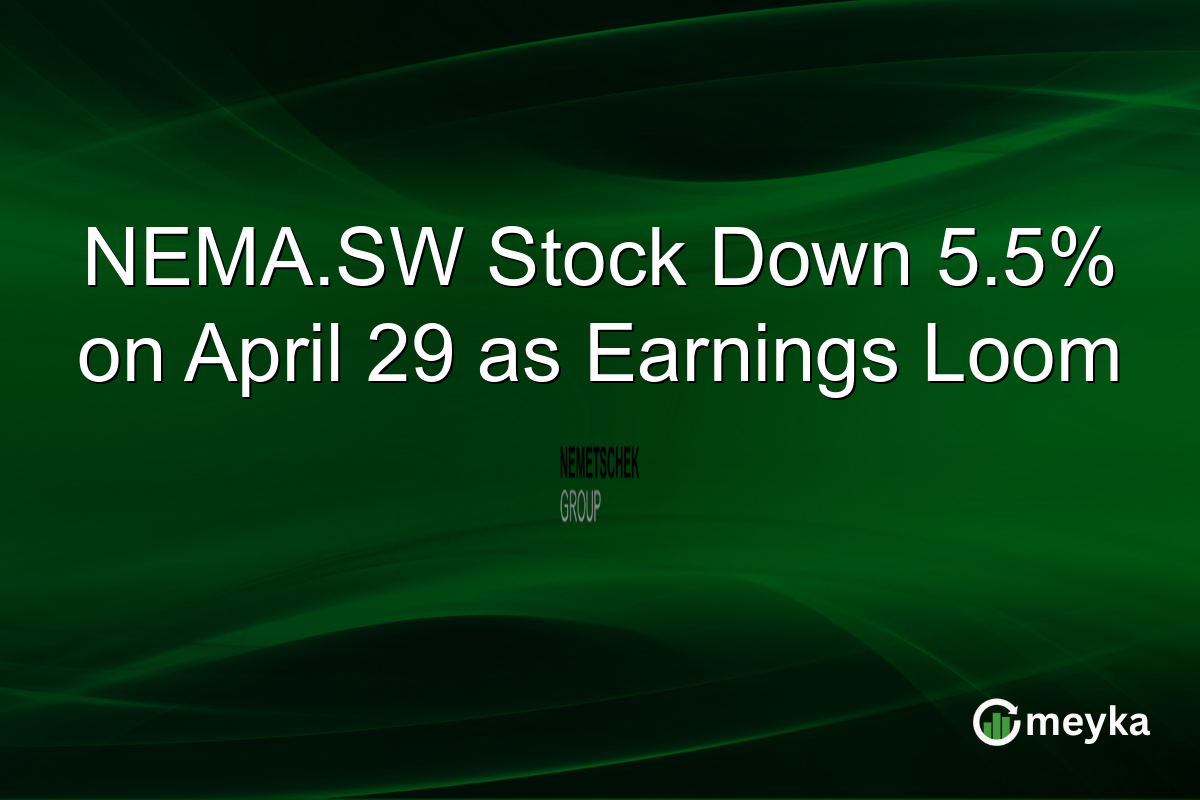 NEMA.SW Stock Down 5.5% on April 29 as Earnings Loom