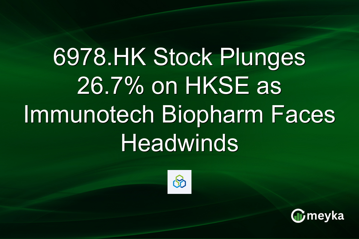 6978.HK Stock Plunges 26.7% on HKSE as Immunotech Biopharm Faces Headwinds