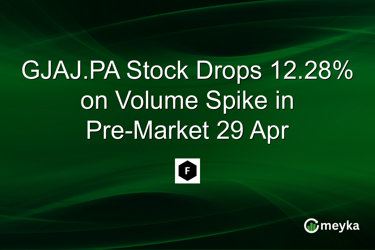GJAJ.PA Stock Drops 12.28% on Volume Spike in Pre-Market 29 Apr