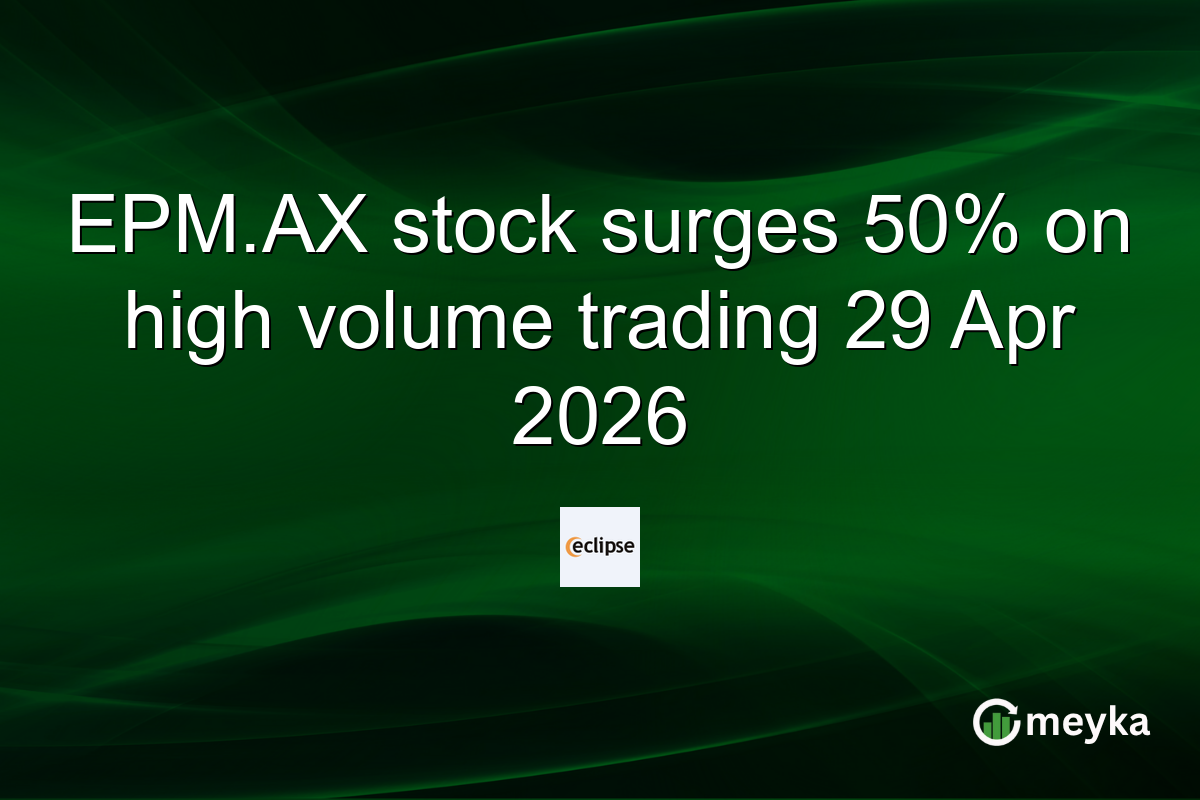 EPM.AX stock surges 50% on high volume trading 29 Apr 2026