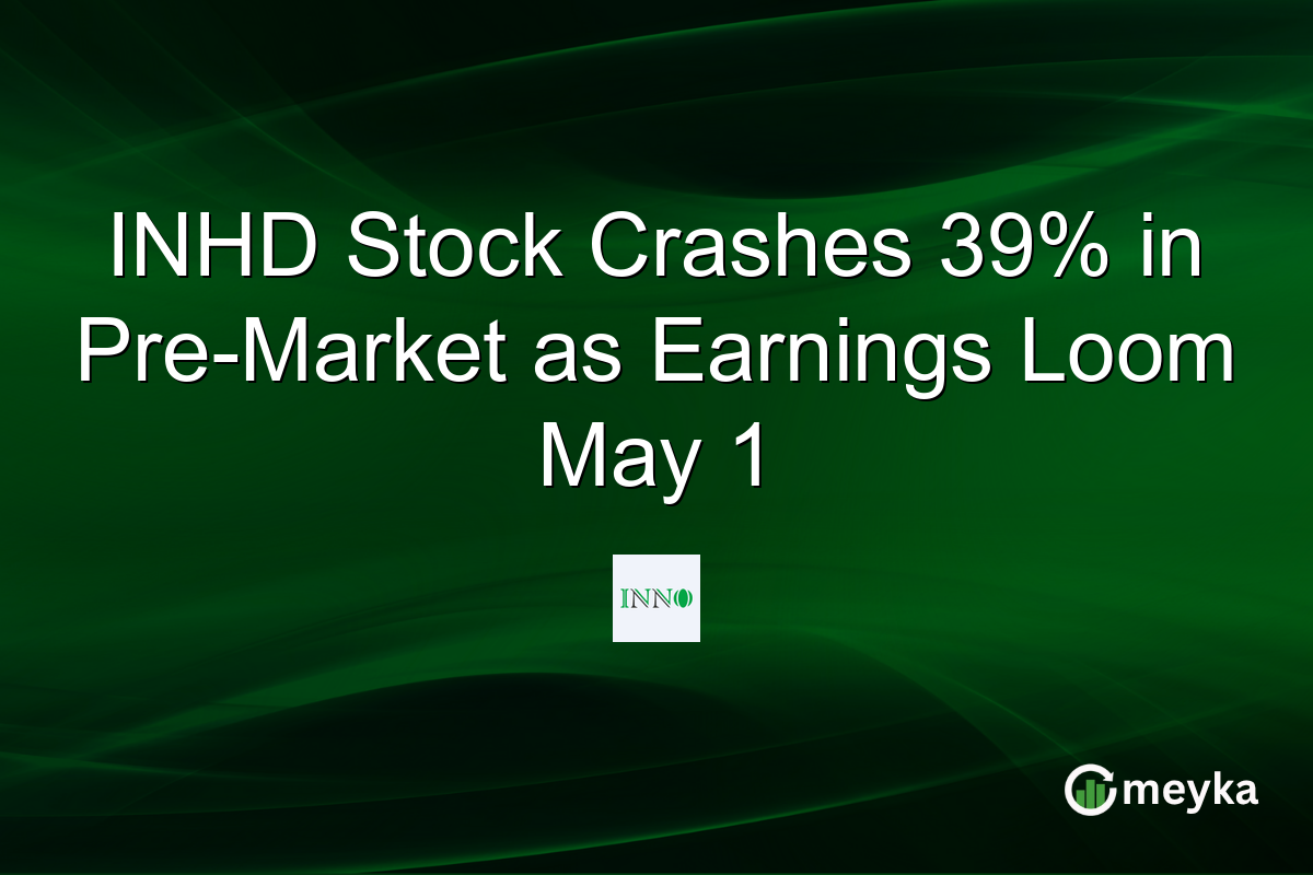 INHD Stock Crashes 39% in Pre-Market as Earnings Loom May 1