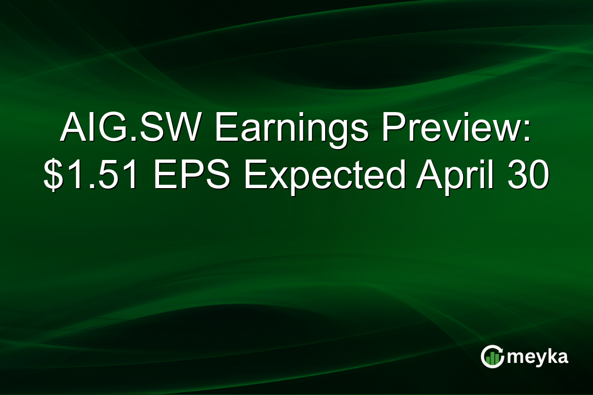 AIG.SW Earnings Preview: $1.51 EPS Expected April 30