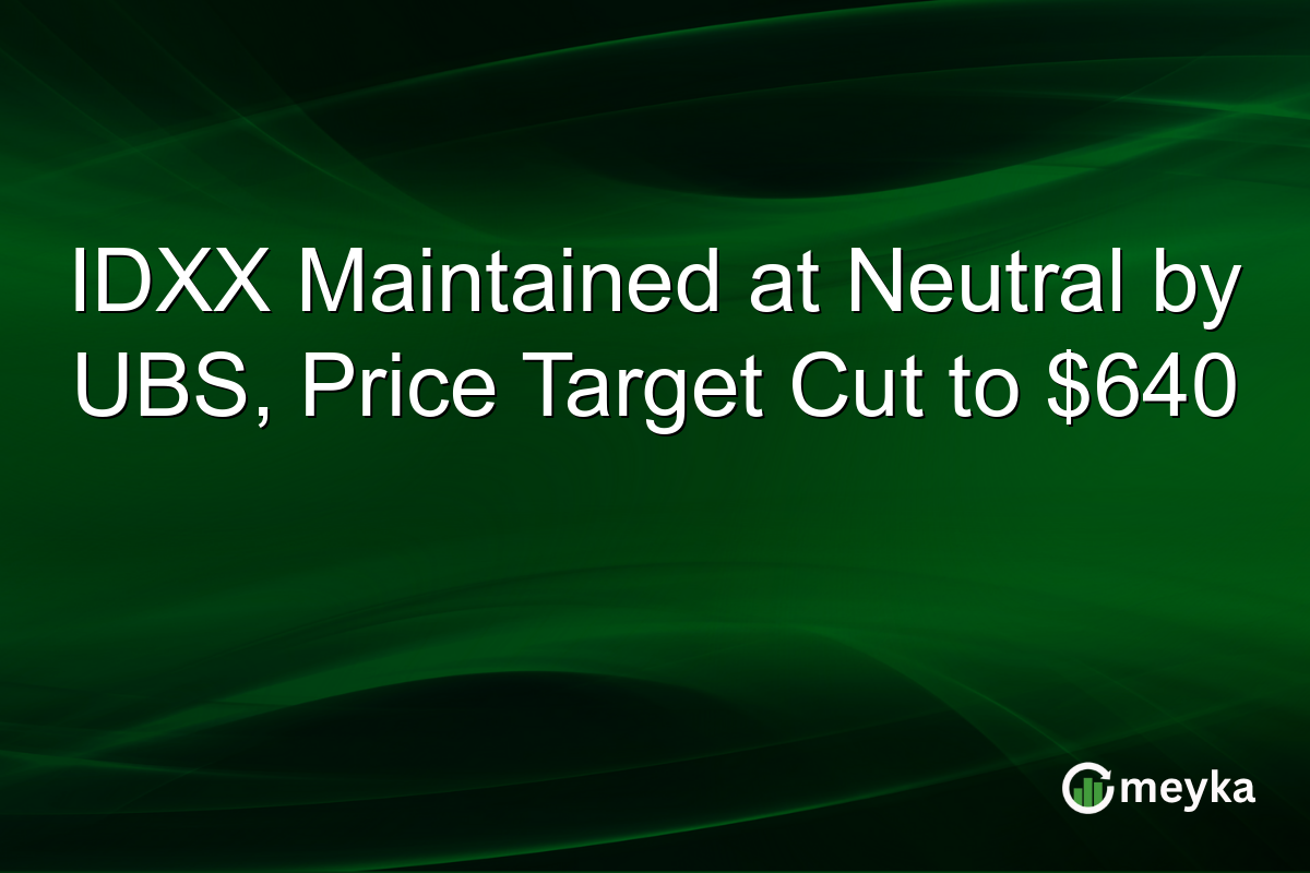 IDXX Maintained at Neutral by UBS, Price Target Cut to $640