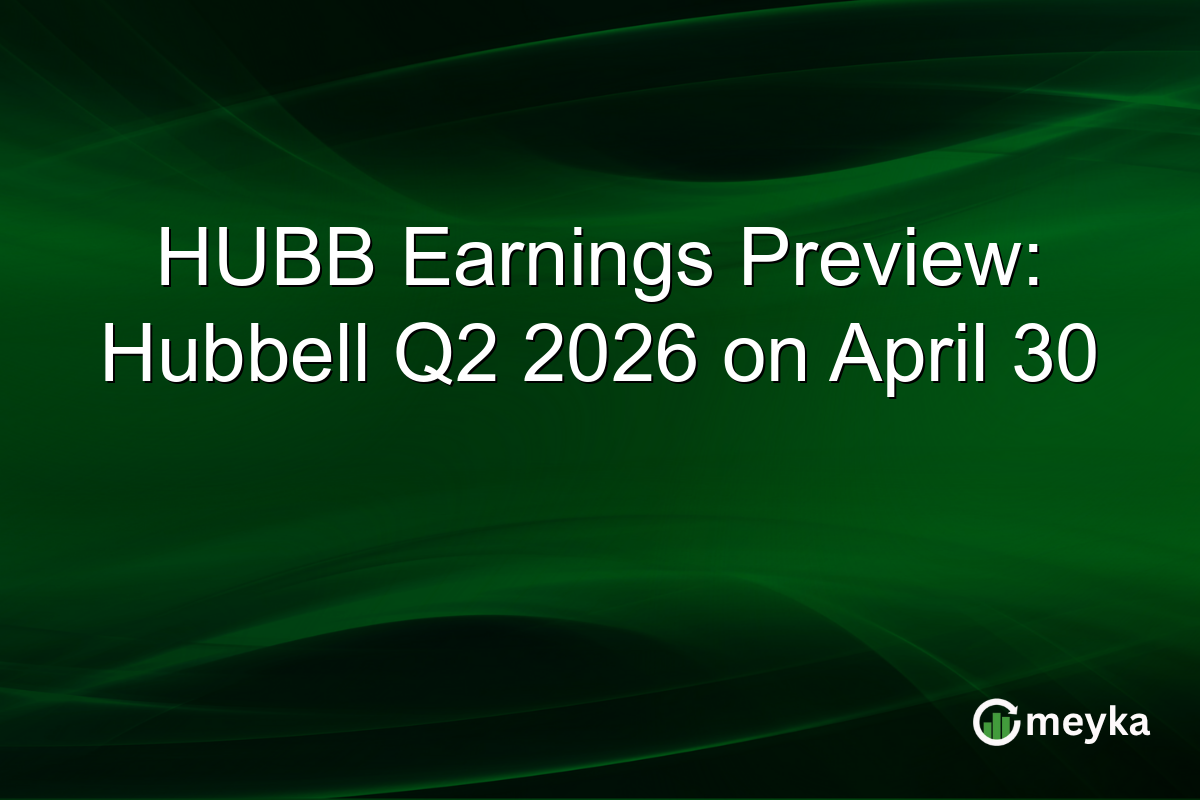 HUBB Earnings Preview: Hubbell Q2 2026 on April 30