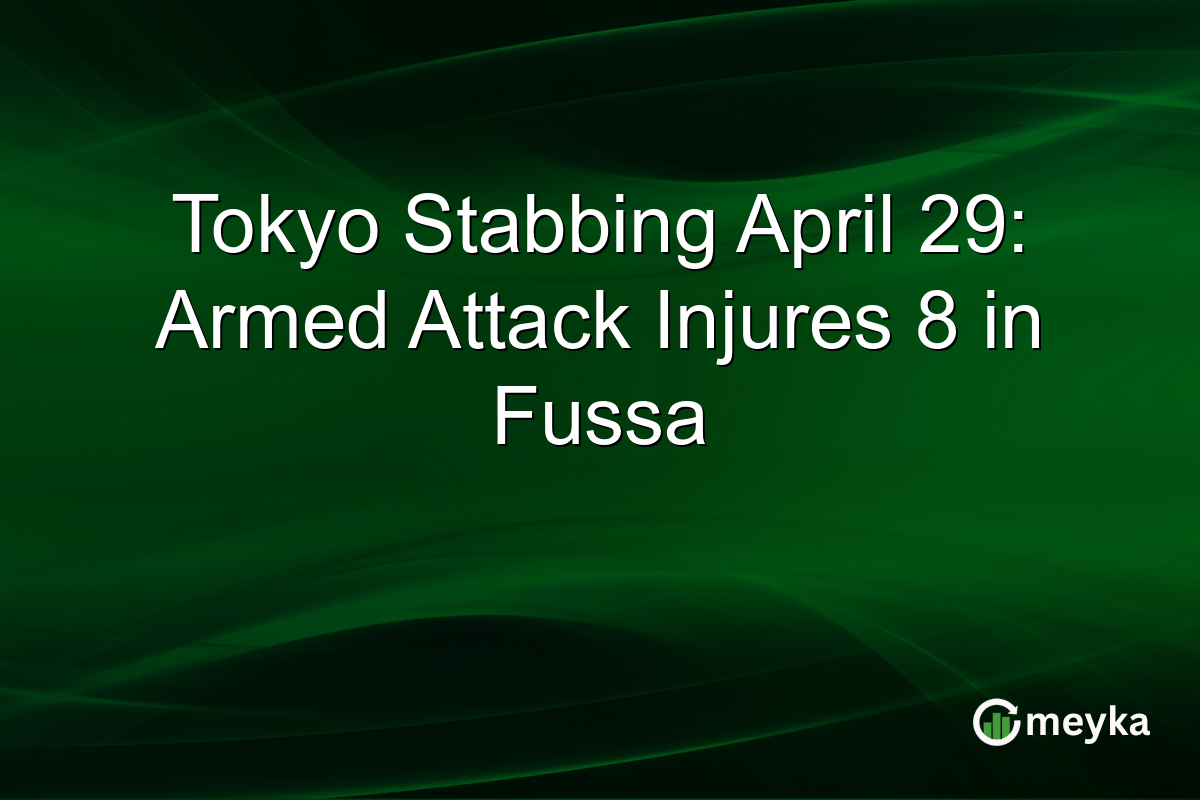 Tokyo Stabbing April 29: Armed Attack Injures 8 in Fussa