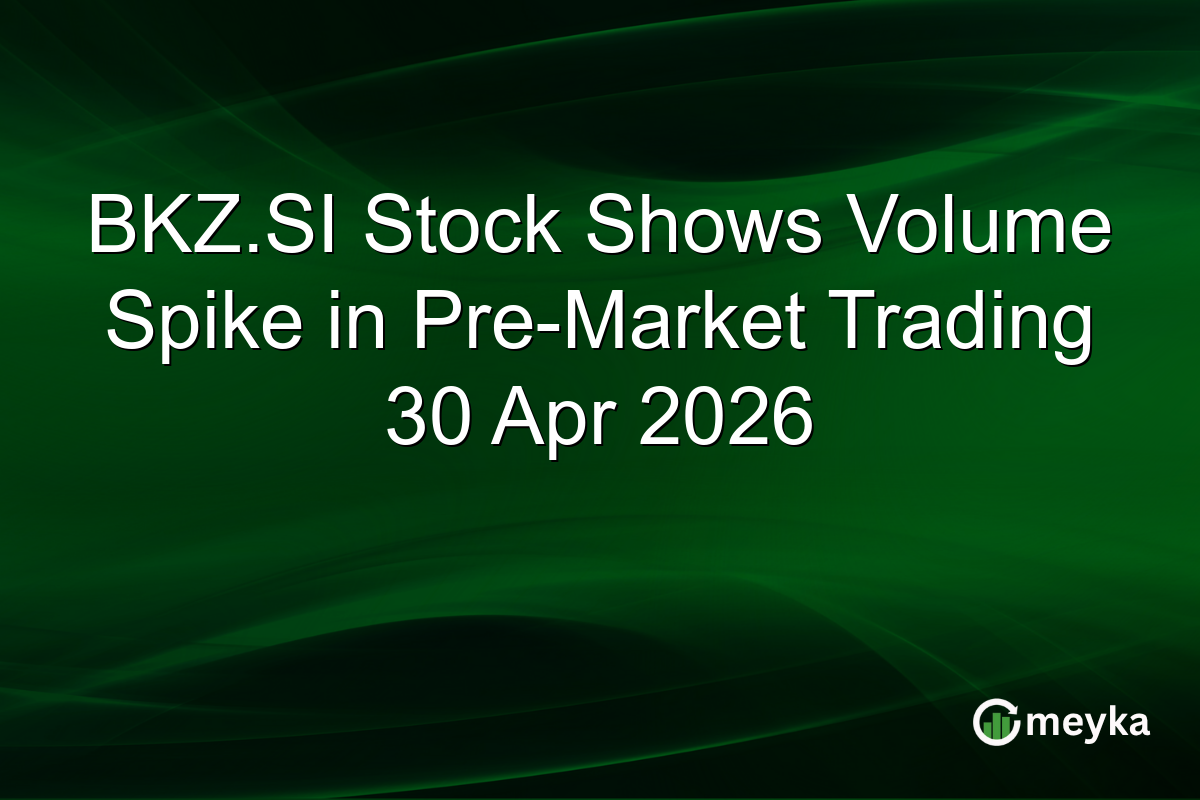 BKZ.SI Stock Shows Volume Spike in Pre-Market Trading 30 Apr 2026