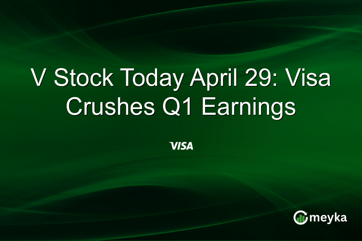 V Stock Today April 29: Visa Crushes Q1 Earnings