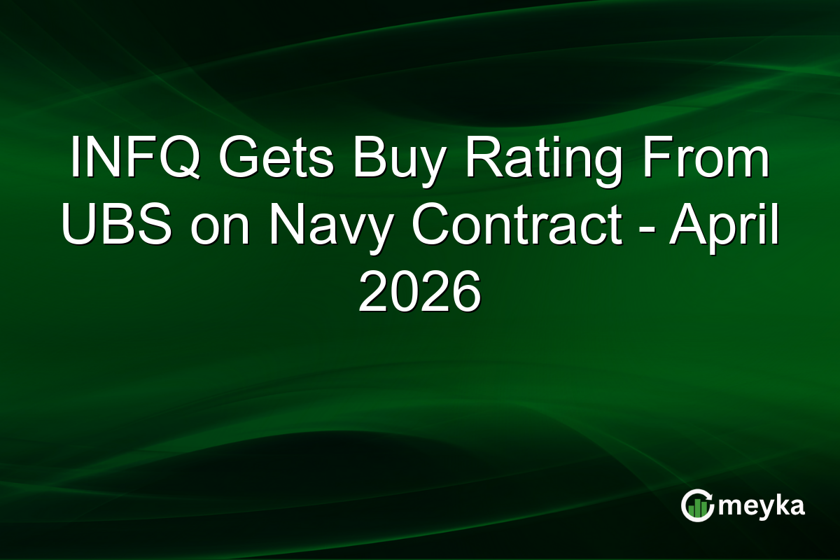 INFQ Gets Buy Rating From UBS on Navy Contract – April 2026