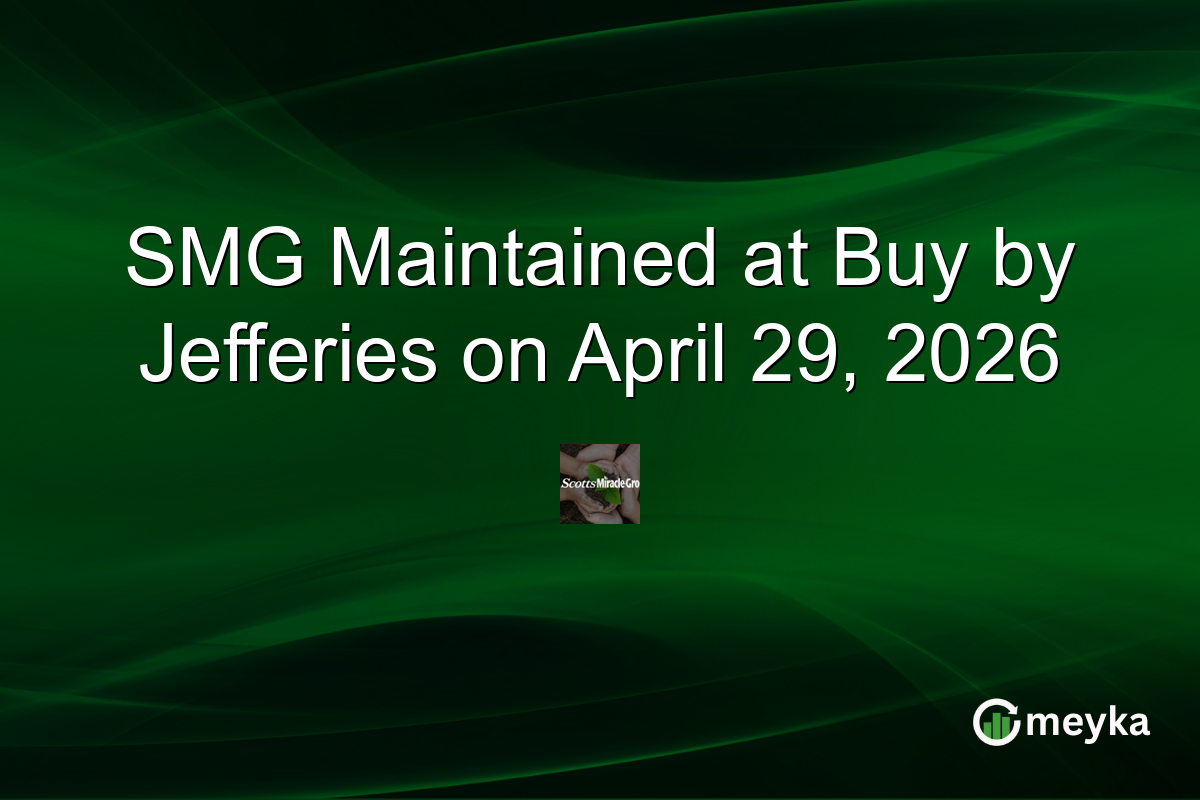 SMG Maintained at Buy by Jefferies on April 29, 2026