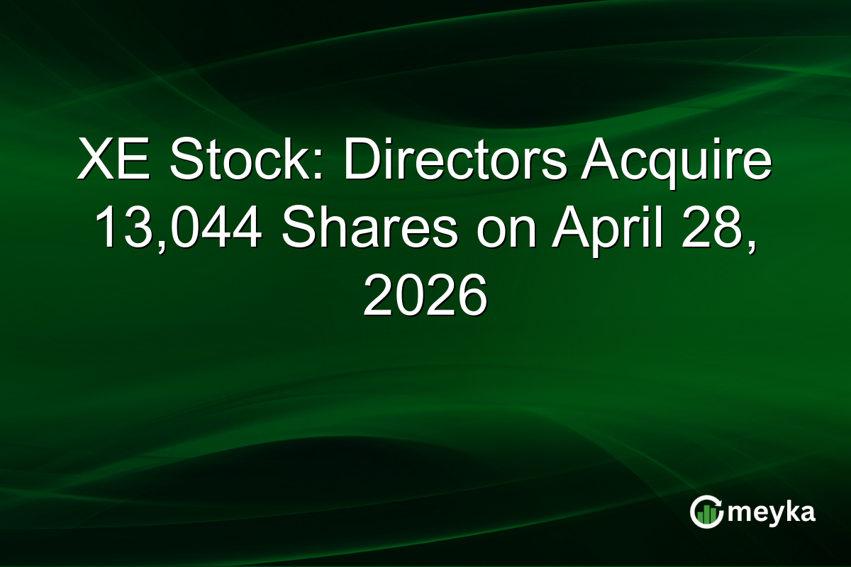 XE Stock: Directors Acquire 13,044 Shares on April 28, 2026