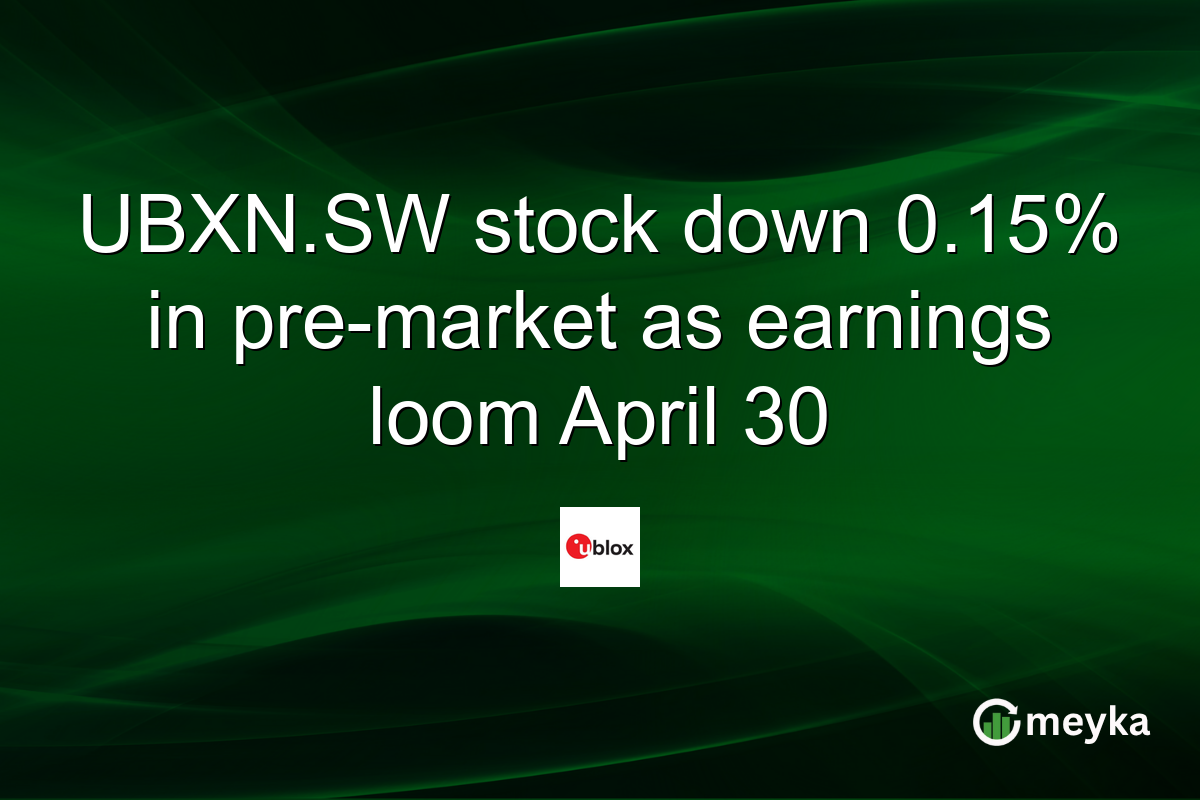 UBXN.SW stock down 0.15% in pre-market as earnings loom April 30