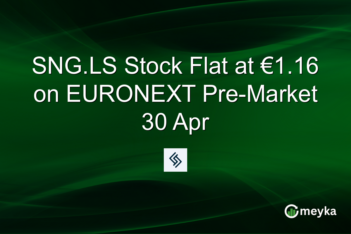 SNG.LS Stock Flat at €1.16 on EURONEXT Pre-Market 30 Apr