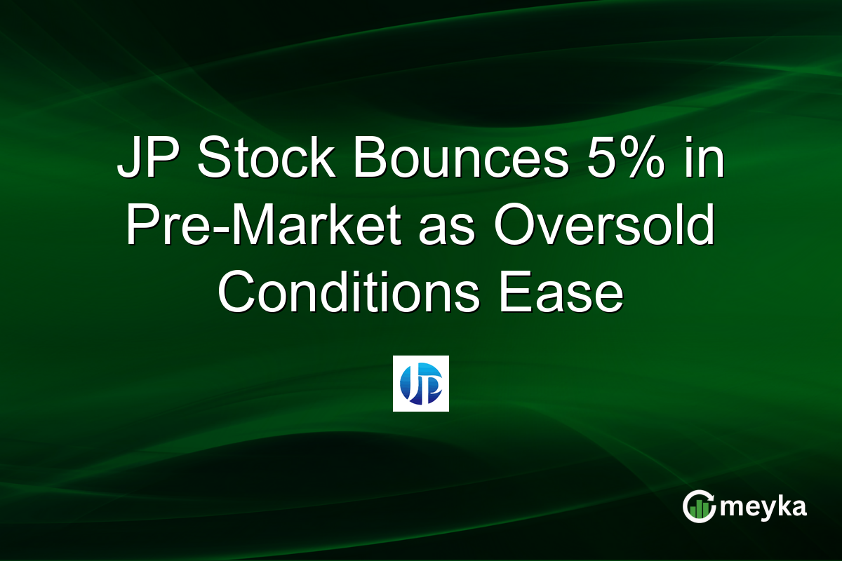 JP Stock Bounces 5% in Pre-Market as Oversold Conditions Ease
