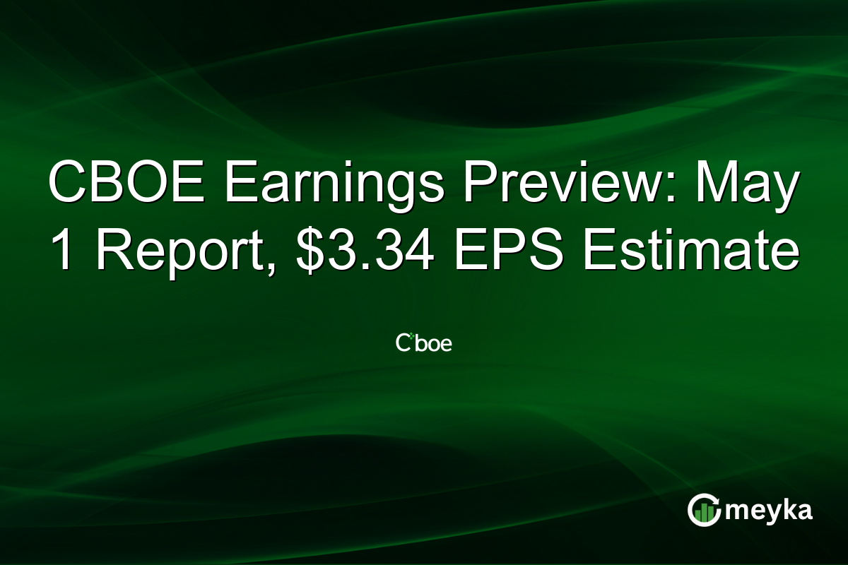 CBOE Earnings Preview: May 1 Report, $3.34 EPS Estimate