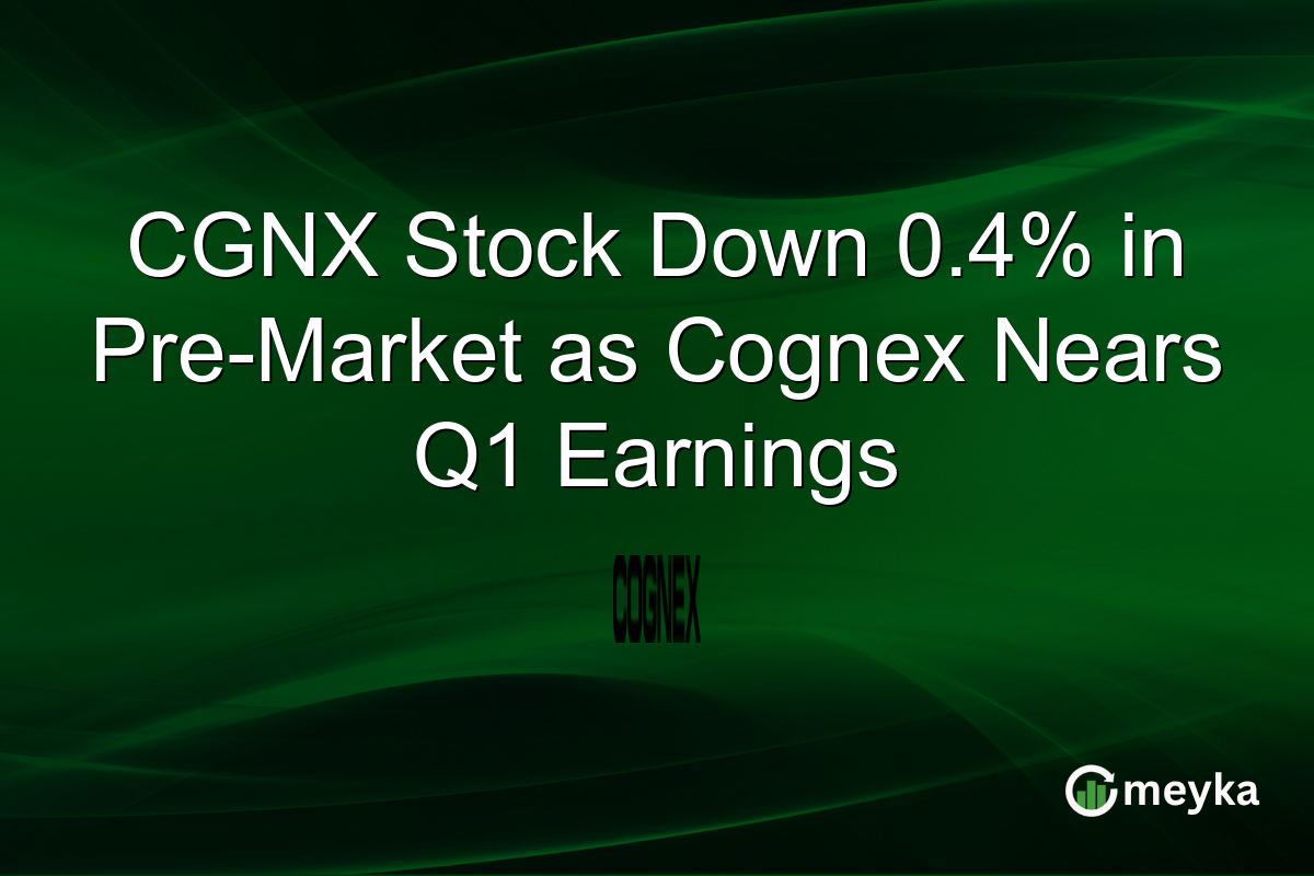 CGNX Stock Down 0.4% in Pre-Market as Cognex Nears Q1 Earnings
