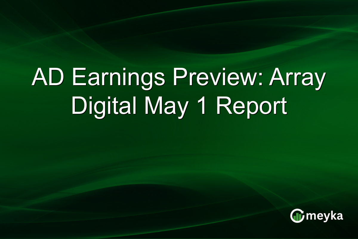 AD Earnings Preview: Array Digital May 1 Report