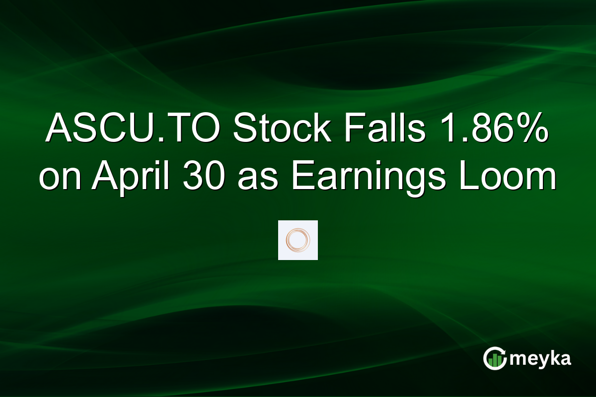 ASCU.TO Stock Falls 1.86% on April 30 as Earnings Loom