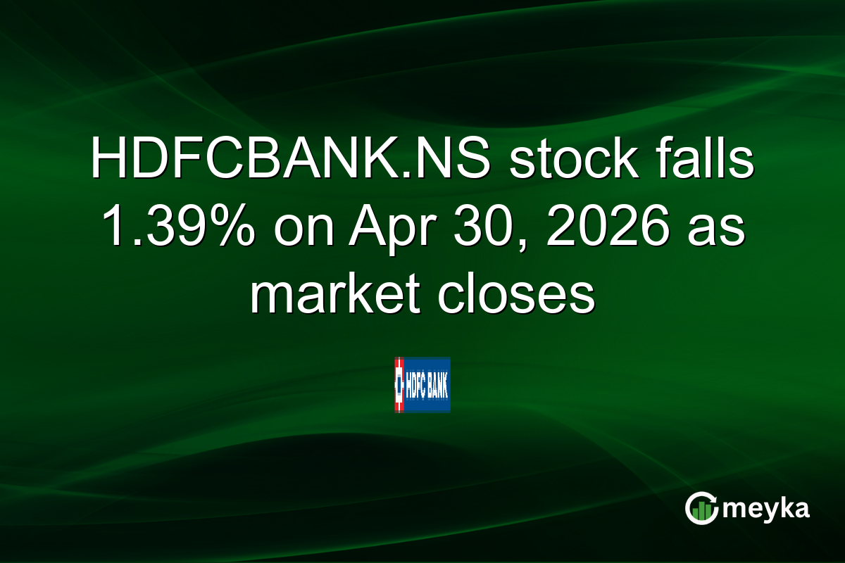 HDFCBANK.NS stock falls 1.39% on Apr 30, 2026 as market closes