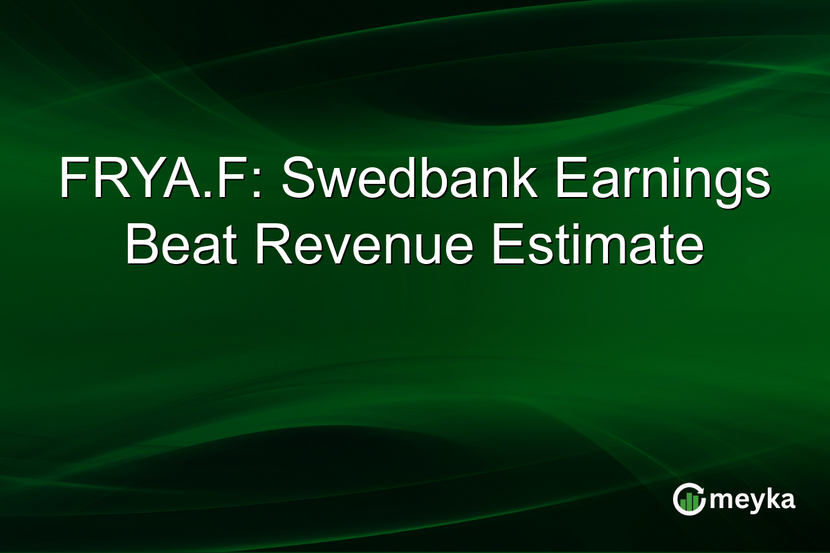 FRYA.F: Swedbank Earnings Beat Revenue Estimate