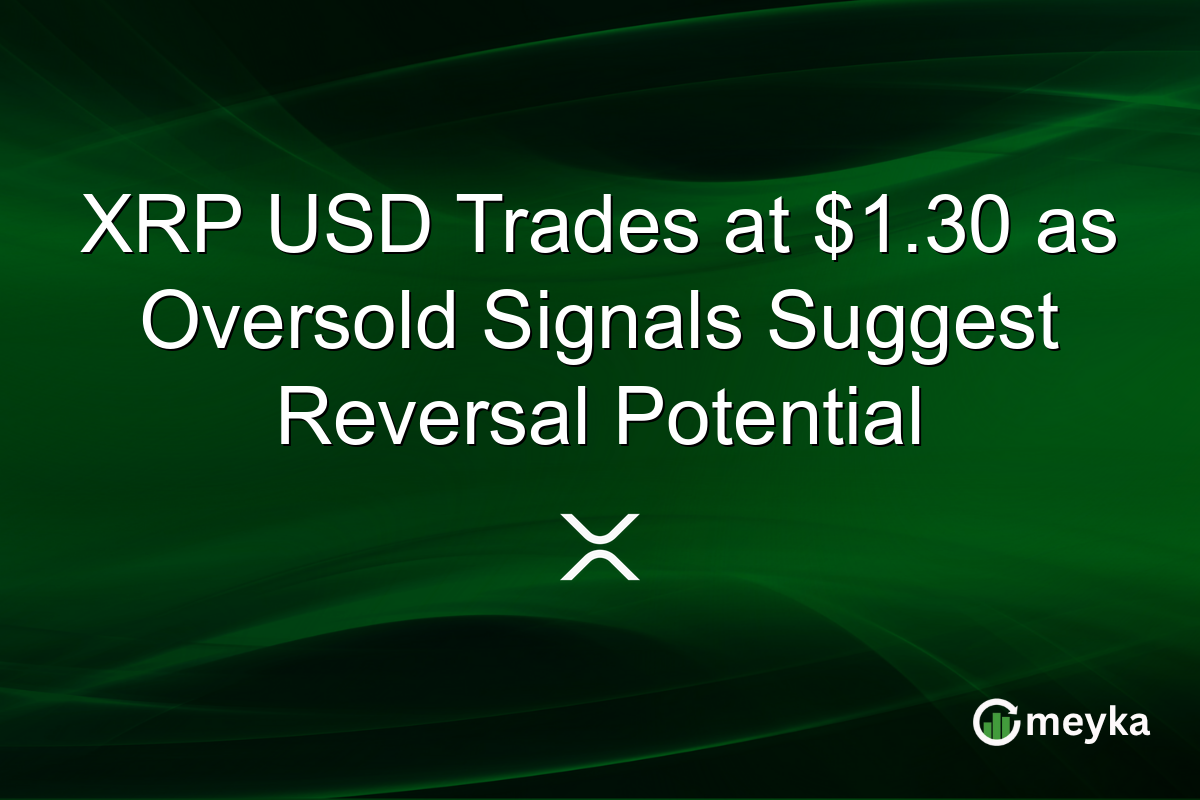 XRP USD Trades at $1.30 as Oversold Signals Suggest Reversal Potential
