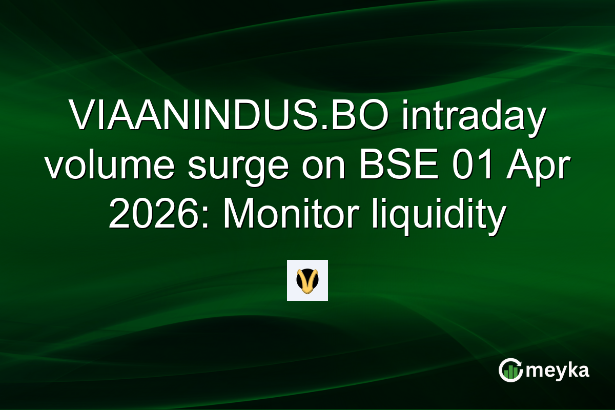 VIAANINDUS.BO intraday volume surge on BSE 01 Apr 2026: Monitor liquidity
