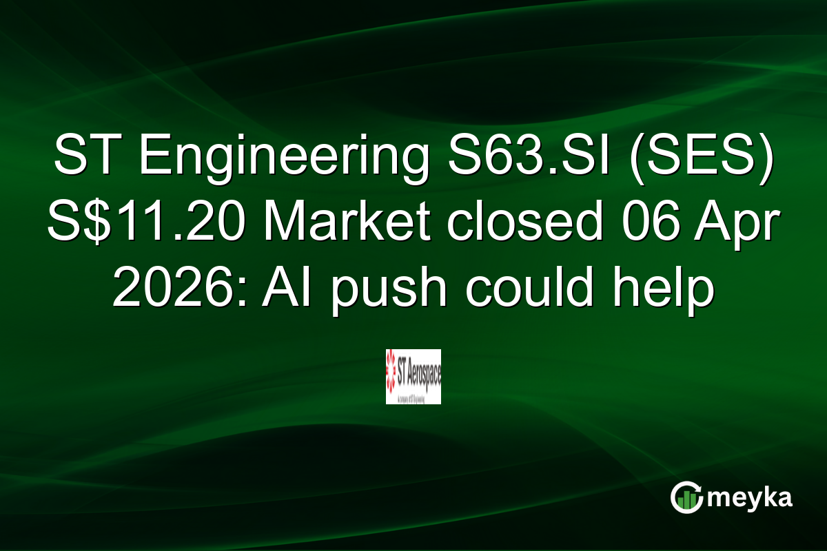 ST Engineering S63.SI (SES) S$11.20 Market closed 06 Apr 2026: AI push could help