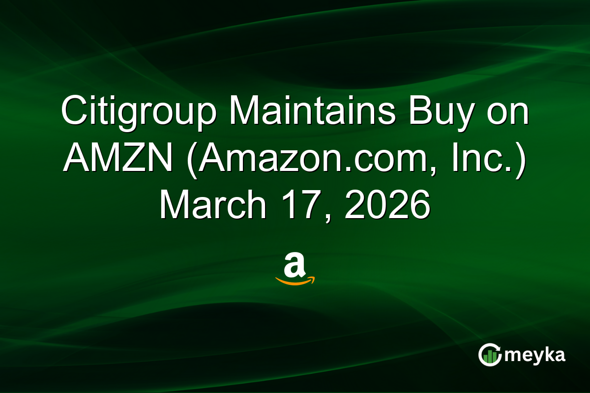 Citigroup Maintains Buy on AMZN (Amazon.com, Inc.) March 17, 2026