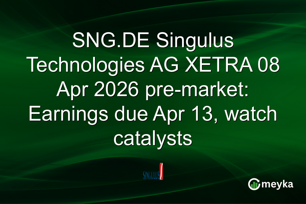 SNG.DE Singulus Technologies AG XETRA 08 Apr 2026 pre-market: Earnings due Apr 13, watch catalysts