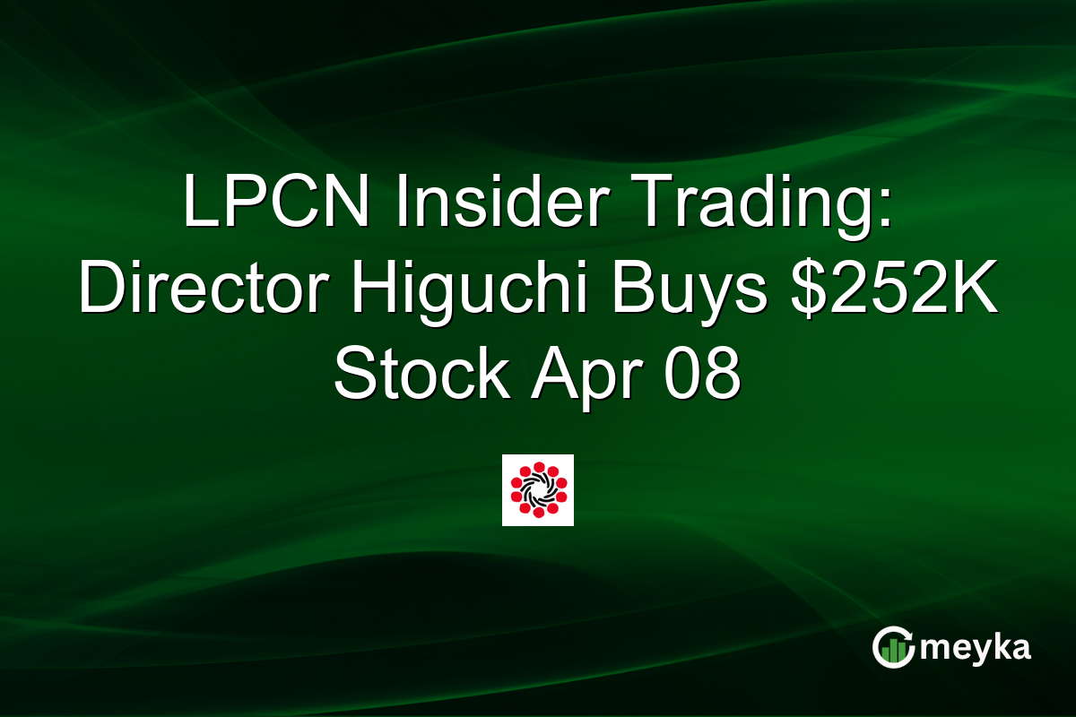 LPCN Insider Trading: Director Higuchi Buys $252K Stock Apr 08
