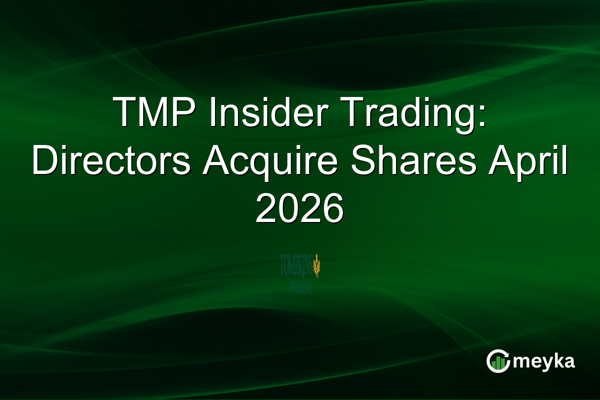 TMP Insider Trading: Directors Acquire Shares April 2026