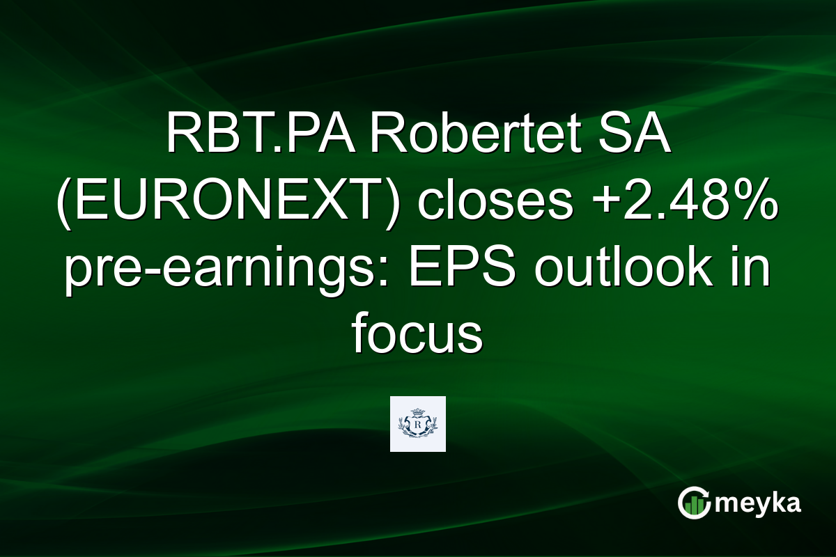 RBT.PA Robertet SA (EURONEXT) closes +2.48% pre-earnings: EPS outlook in focus