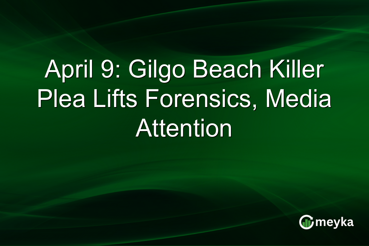 April 9: Gilgo Beach Killer Plea Lifts Forensics, Media Attention