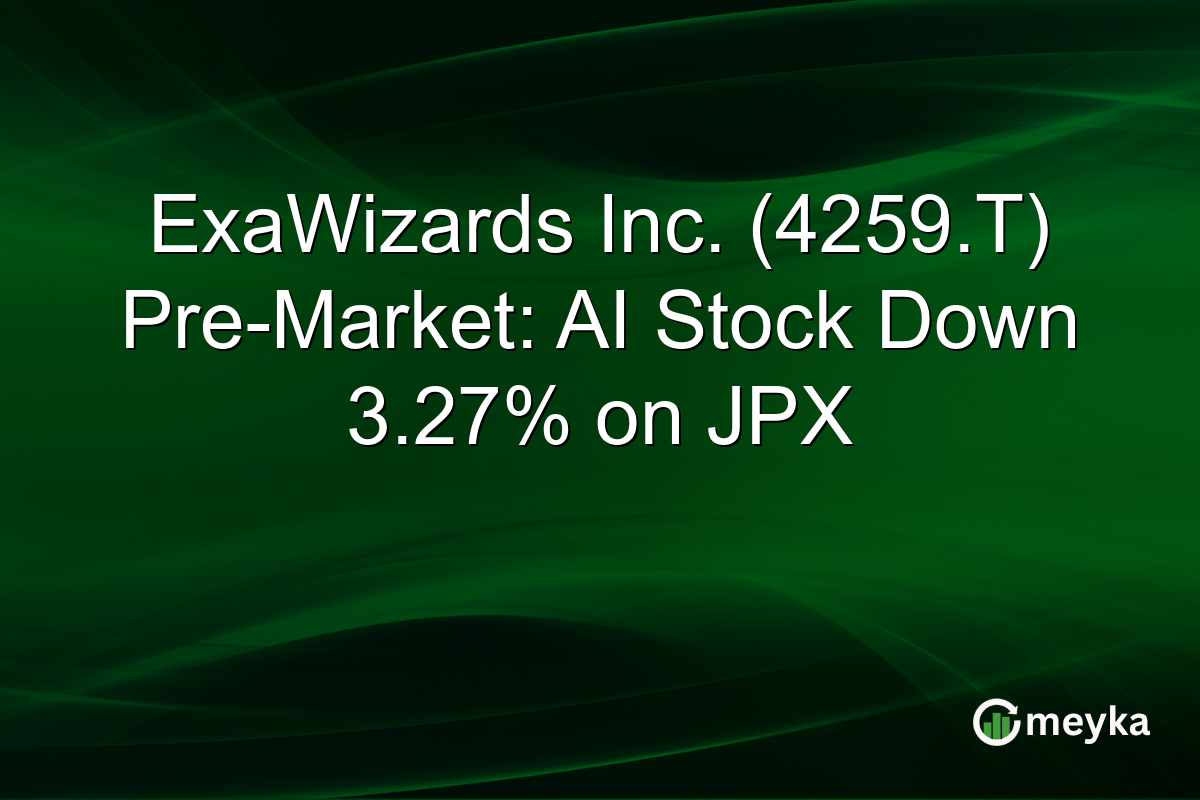ExaWizards Inc. (4259.T) Pre-Market: AI Stock Down 3.27% on JPX