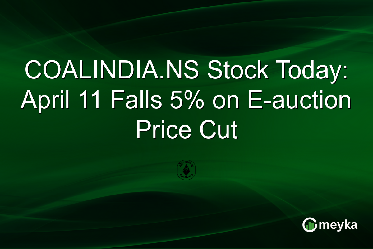 COALINDIA.NS Stock Today: April 11 Falls 5% on E-auction Price Cut