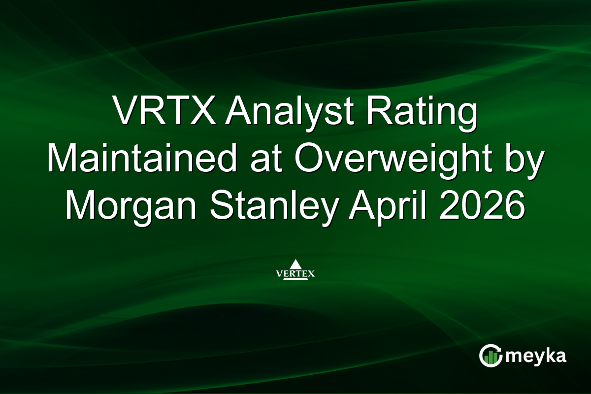 VRTX Analyst Rating Maintained at Overweight by Morgan Stanley April 2026