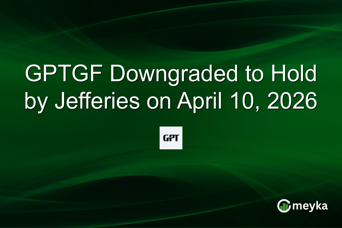 GPTGF Downgraded to Hold by Jefferies on April 10, 2026