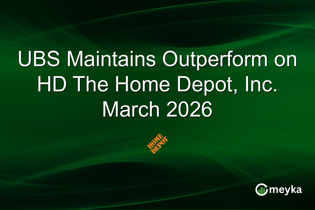 UBS Maintains Outperform on HD The Home Depot, Inc. March 2026
