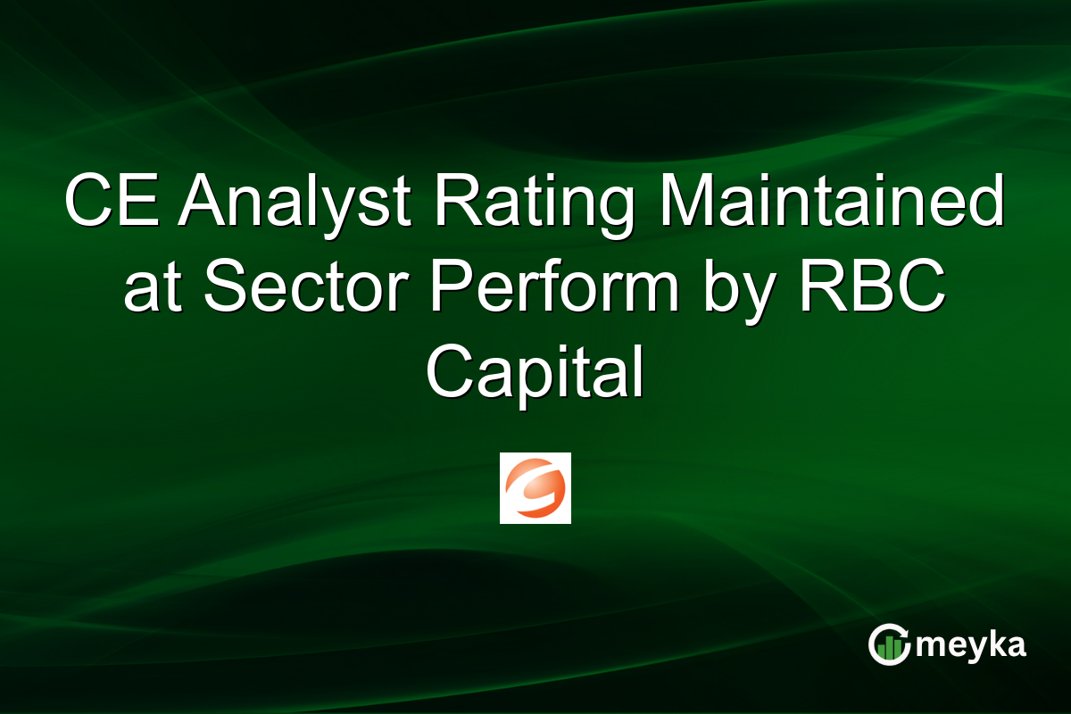 CE Analyst Rating Maintained at Sector Perform by RBC Capital