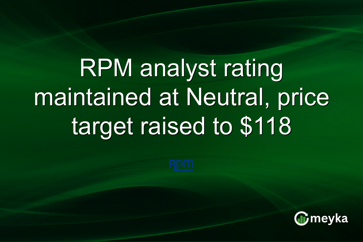 RPM analyst rating maintained at Neutral, price target raised to $118