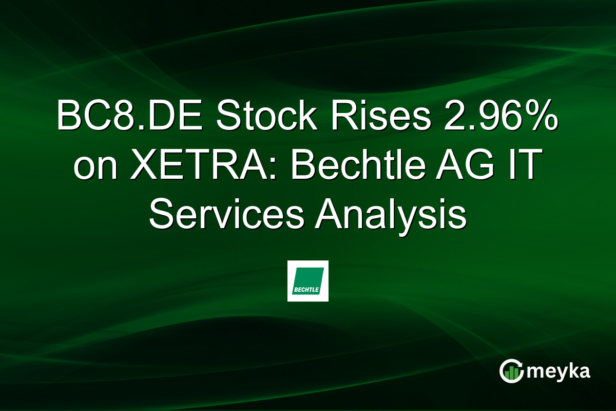BC8.DE Stock Rises 2.96% on XETRA: Bechtle AG IT Services Analysis