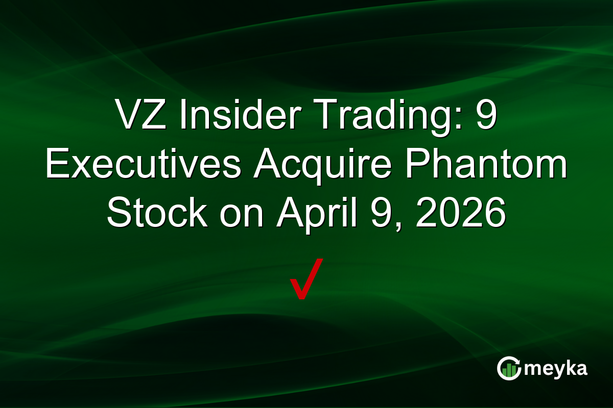 VZ Insider Trading: 9 Executives Acquire Phantom Stock on April 9, 2026