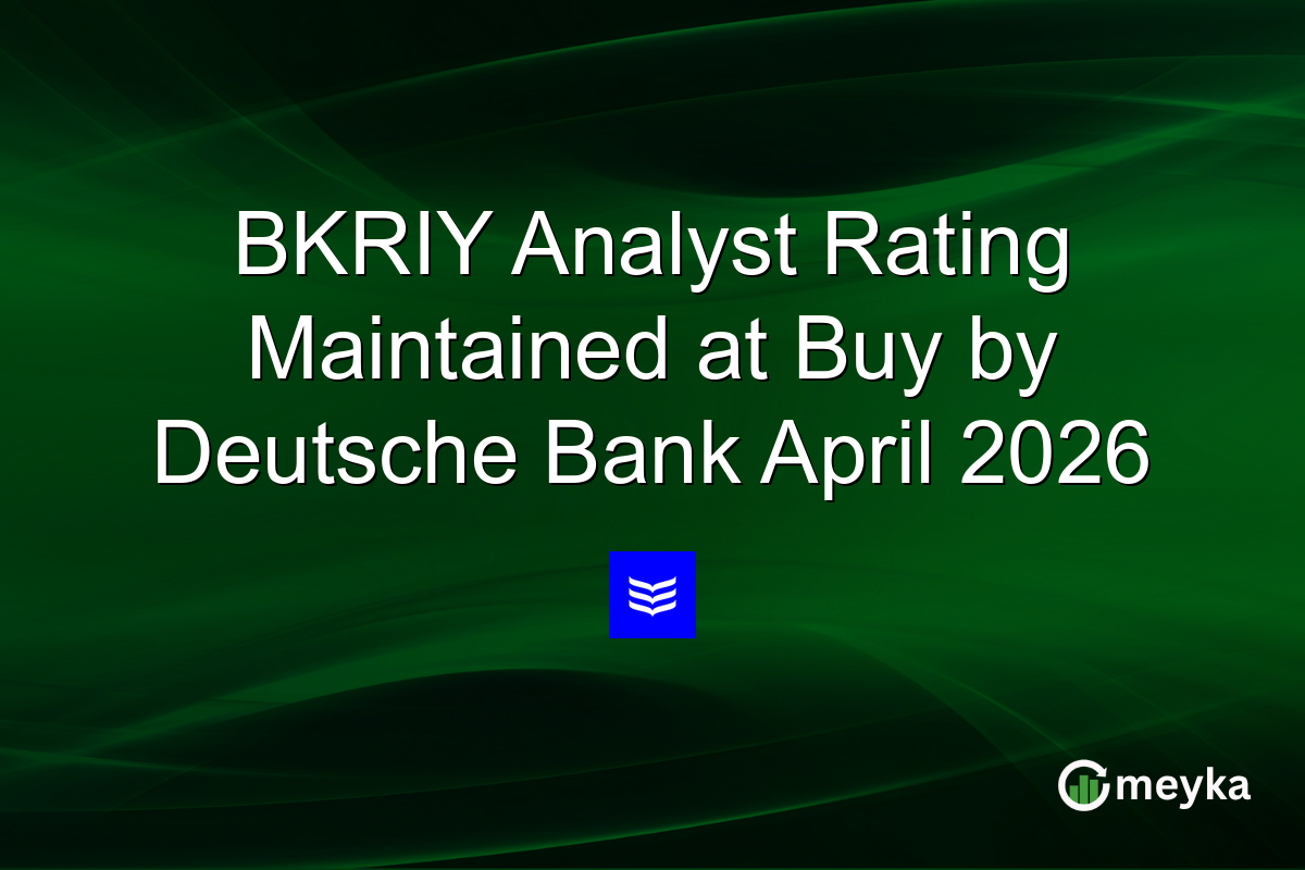 BKRIY Analyst Rating Maintained at Buy by Deutsche Bank April 2026