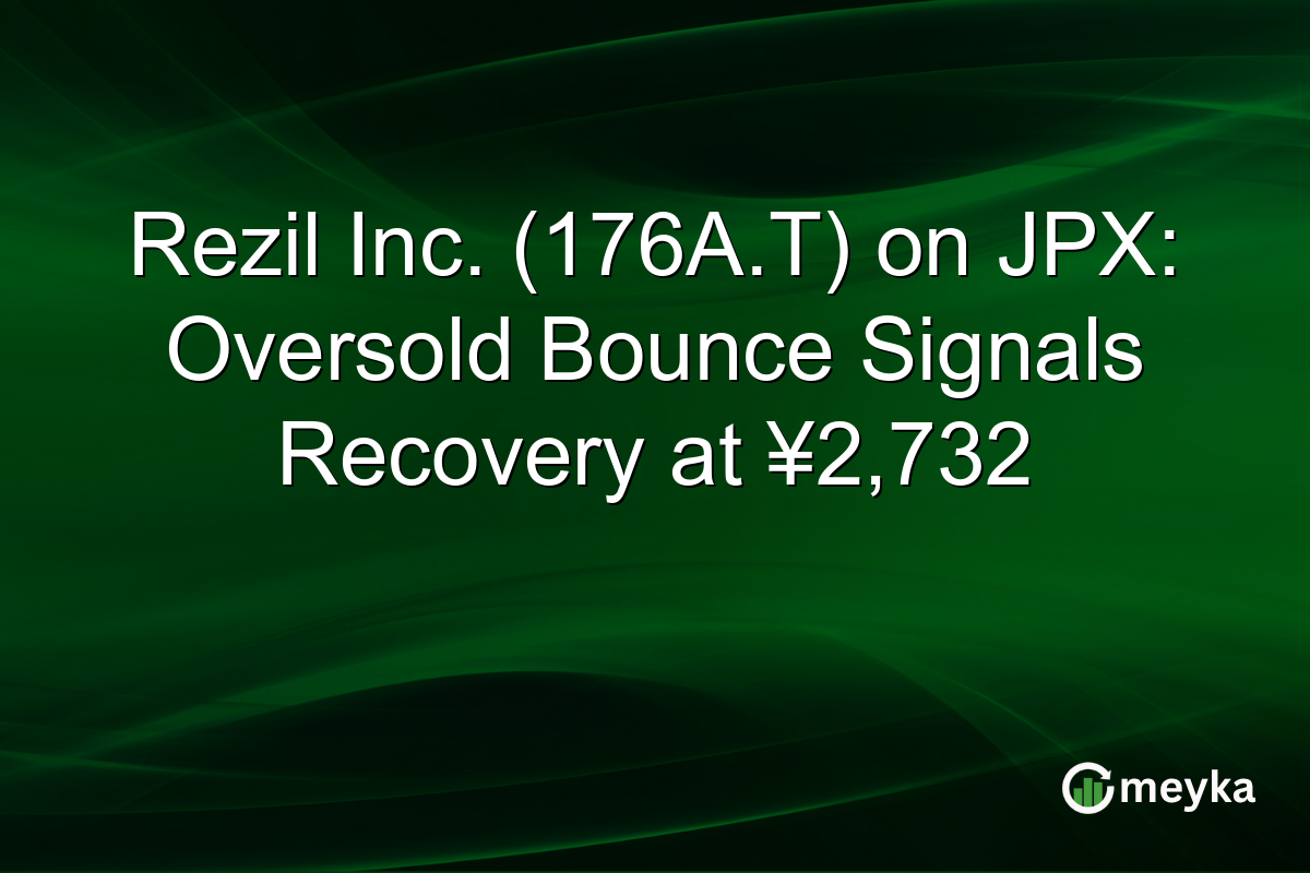 Rezil Inc. (176A.T) on JPX: Oversold Bounce Signals Recovery at ¥2,732