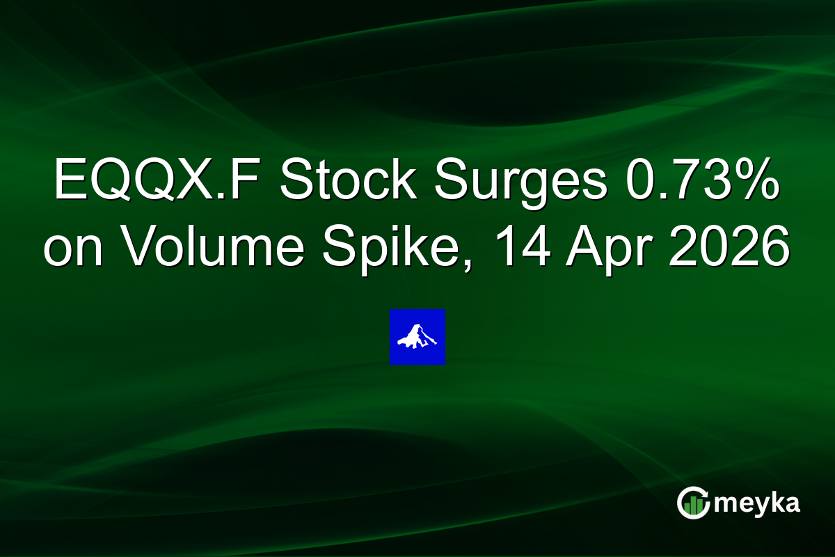 EQQX.F Stock Surges 0.73% on Volume Spike, 14 Apr 2026