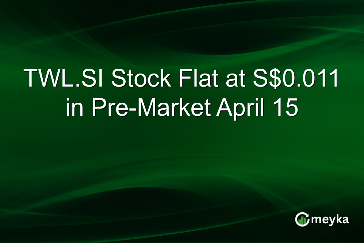TWL.SI Stock Flat at S$0.011 in Pre-Market April 15
