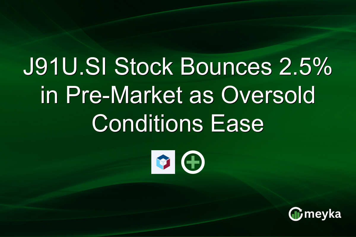 J91U.SI Stock Bounces 2.5% in Pre-Market as Oversold Conditions Ease
