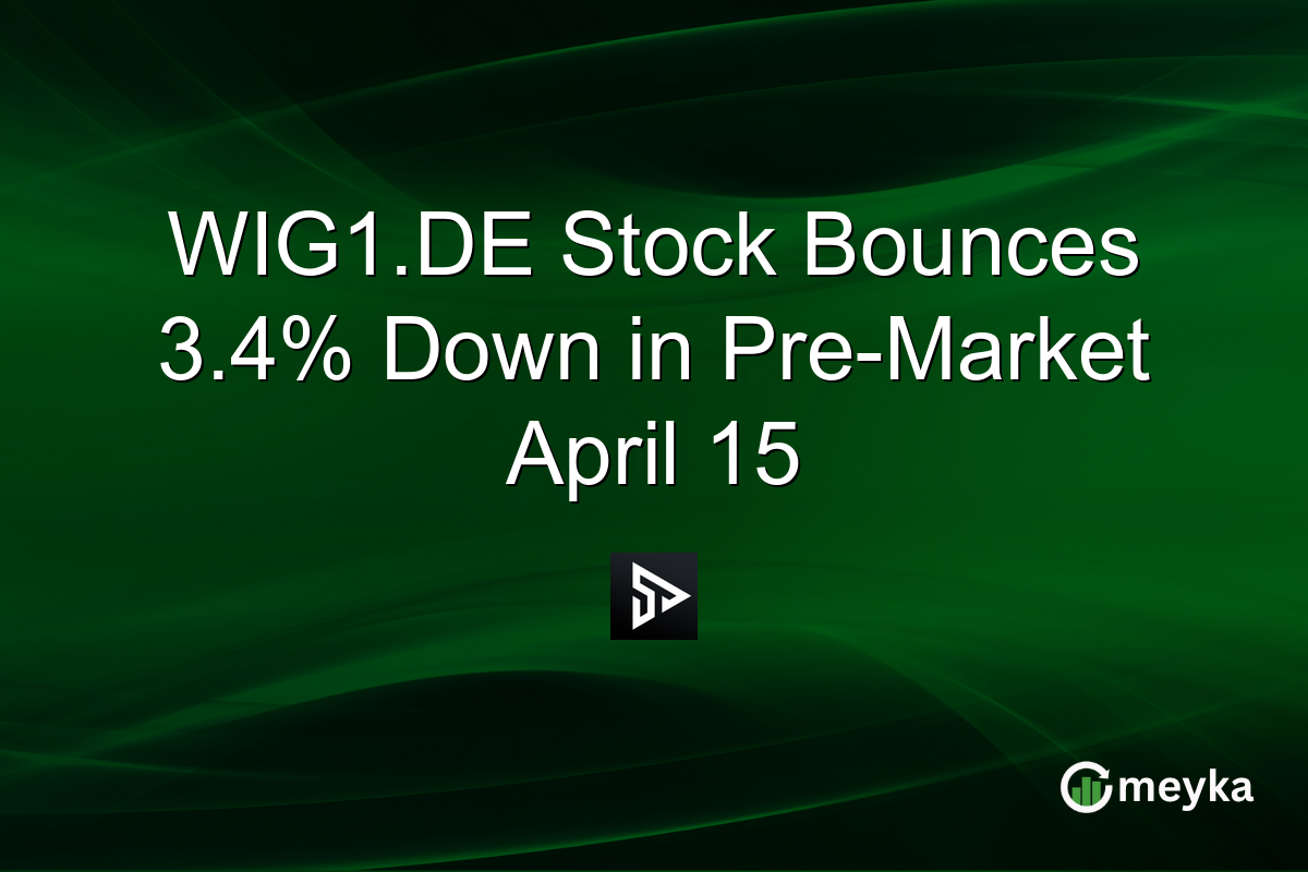 WIG1.DE Stock Bounces 3.4% Down in Pre-Market April 15