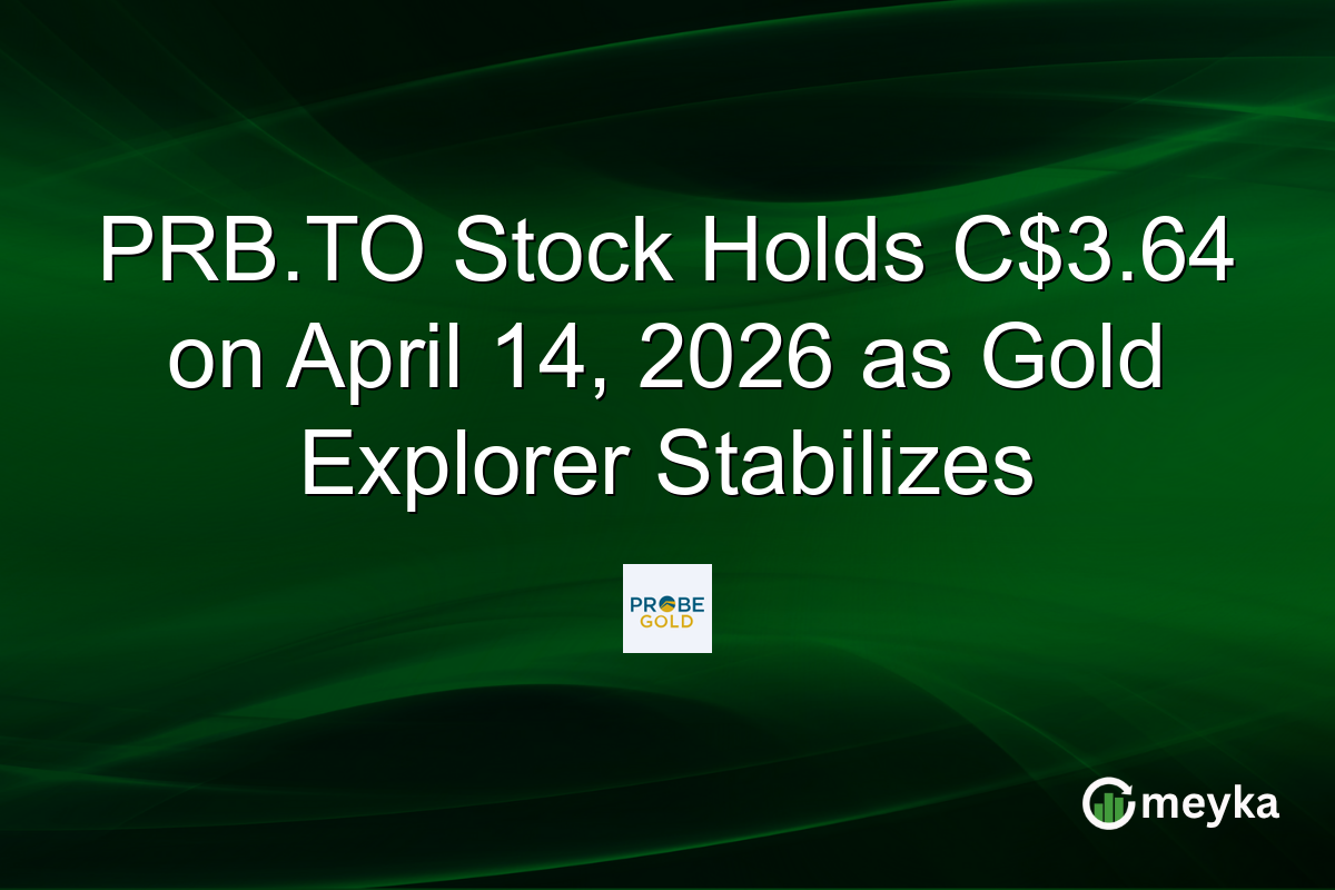 PRB.TO Stock Holds C$3.64 on April 14, 2026 as Gold Explorer Stabilizes