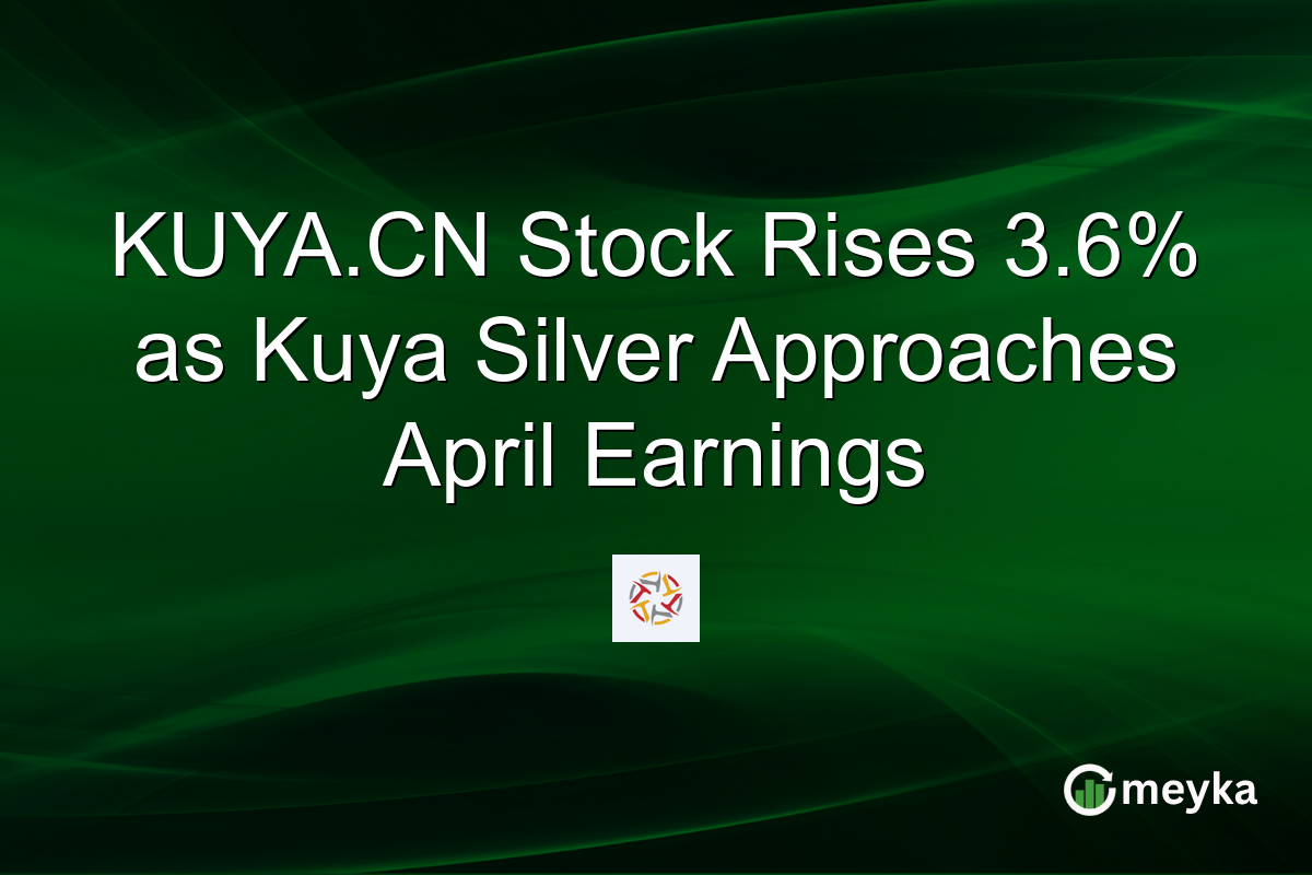 KUYA.CN Stock Rises 3.6% as Kuya Silver Approaches April Earnings
